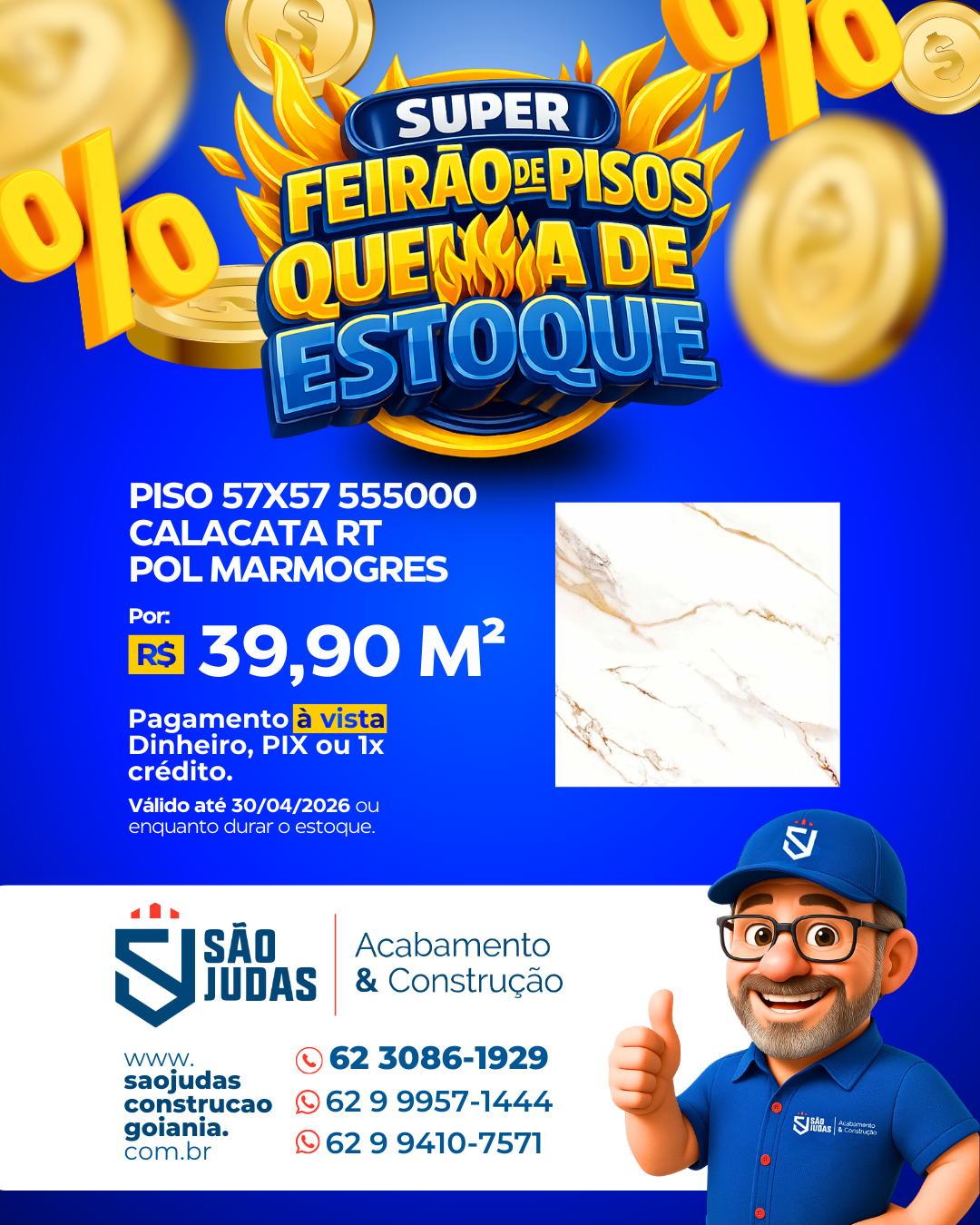 Piso 57x57 555000 Calacata RETIFICADO POLIDO MARMOGRES